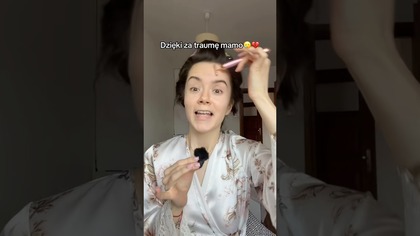 Dzięki za traumę mamo..