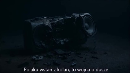 POLAKU WSTAŃ Z KOLAN TO WOJNA O DUSZE