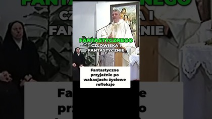 Fantastyczne Przyjaźnie po Wakacjach Życiowe Refleksje #pawlukiewicz