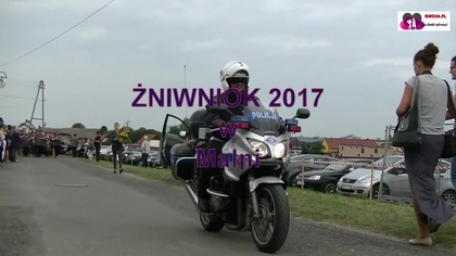  Święto Plon&oacute;w 2017 w Malni  Tradycja, Duma i Radość Społeczności 