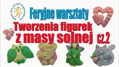 Warsztaty z masy solnej #2