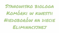 O niedoborach w diecie eliminacyjnej mówi mgr Sławomira Jurkowska