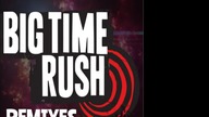Big Time Rush Boyfriend (NineLives Remix)