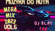 NAJLEPSZA MUZYKA DO AUTAMARZEC 2023POMPA/VIXA/MEGAVIX[MUZA DO AUTA VOL. 5] @DJBlacCarVaperek