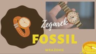 ZEGAREK FOSSIL PIERWSZE WRAZENIE - WATCH FOSSIL FIRST IMPRESSION