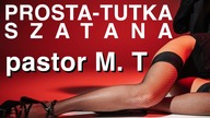 Prosta-tutka szatana pastor M T