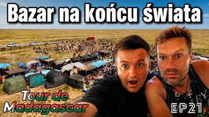 Tour de Madagascar - Bazar na końcu świata E21 [ENG SUB]