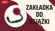 JAK ZROBIĆ ZAKŁADKĘ DO KSIĄŻKI - ZAKŁADKA RÓŻA  #441