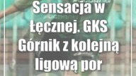 Sensacja w Łęcznej.  GKS Górnik z kolejną ligową porażką