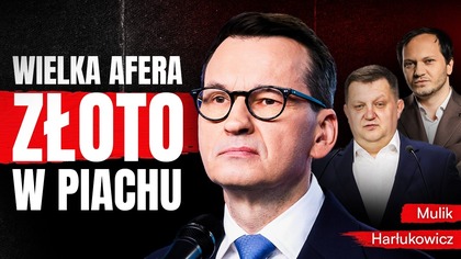 MORAWIECKI I WIELKA AFERA.  HARŁUKOWICZ UJAWNIA PRAWDĘ O RARS
