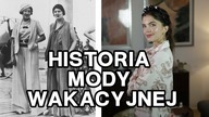 Cruise collection i resort wear, czyli modne wakacje od lat 20.