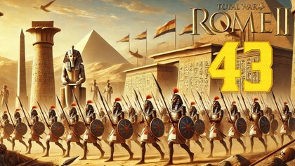 Total War: Rome 2 - Egipt #43 (#gameplay #PL, #zagrajmy)