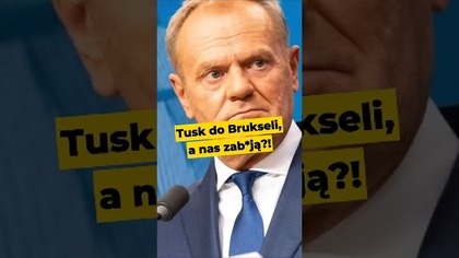Tusk do Brukseli, a nas zab*ją?! #Tusk #Bruksela #PiS #PiStoMafia #katokomuna #polityka #Polska