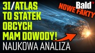 3I/ATLAS TO STATEK OBCEJ CYWILIZACJI.  MAM DOWODY.  (AUTORSKA ANALIZA)