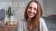 11 oryginalnych pomysłów na prezenty (niematerialne)!