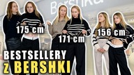 MIERZYMY BESTSELLERY Z BERSHKI NA 3 SYLWETKACH