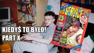 Kiedyś To Było! Part X