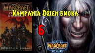 Warcraft 3 - Dzień Smoka Custom Campaign odc. 6