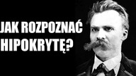 Jak rozpoznać hipokrytę (wg Nietzschego) - Jordan B Peterson