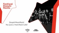 Festiwal Klasyki Rocka - MoonRock - O. N. A  Znalazłam [Rock Radio]