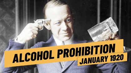 The United States Goes Dry - Alcohol Prohibition I THE GREAT WAR