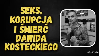 TAŚMY Z PODKARPACIA; Seks, korupcja i śmierć Dawida Kosteckiego mp4 686x432