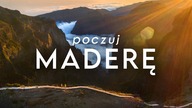 Zobacz ciszę, poczuj piękno! Silent Hiking z Madery 2/2  Idealnie na Święta - Madera zamiast Kevina
