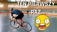 Jak przeżyć swój pierwszy raz na torze kolarskim i ostrym kole? 