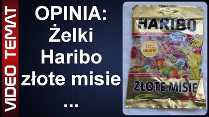 Żelki Haribo owocowe misie - Opinia