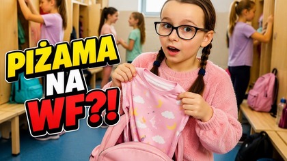 PIŻAMA ZAMIAST KOSZULKI NA WF  Przypominamy śmieszną historię w drodze do galerii  Daily Vlog