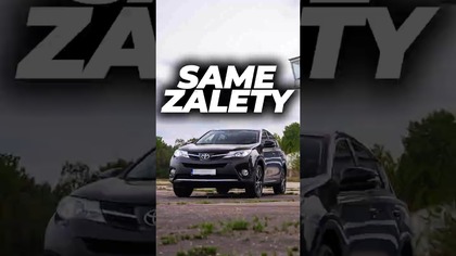 Same zalety Toyota RAV4 IV