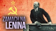 Kto chciał zabić Lenina? - AleHistoria odc. 73