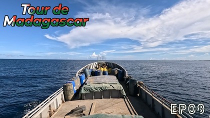 Tour de Madagascar - Trudny rejs wokół Madagaskaru E08 [ENG SUB]