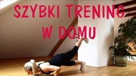 Szybki trening w domu