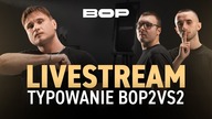 TYPUJEMY BOP2vs2 | feat.  Koziołek, Manu, Felix