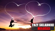 Trzy składniki miłości