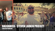 BAŁKANICA - STEVEN LARKIN PROJECT (original artist - PIERSI, official ENGLISH version, 2019)