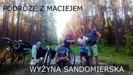 Wyżyna Sandomierska Rowerem
