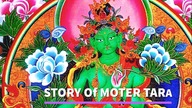 Story of Green Tara (Om Tare Tuttare ture Soha) Most Powerful Devi Mantra