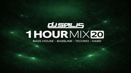 DJ Salis 1Hour Mix - Vol 20 [ Bass House | Bassline | Techno | Hard ]