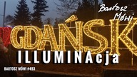 #493 - ILLUMINAcja Gdańska - w Nowy 2017 Rok - New Year