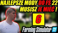 10 NAJLEPSZYCH / POTRZEBNYCH MODÓW DO FS 22  MUSISZ JE MIEĆ  6