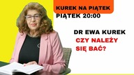 Dr Ewa Kurek - Tylko głupi się nie boi