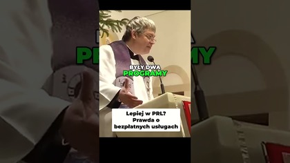 Lepiej w PRL Prawda o Bezpłatnych Usługach #pawlukiewicz