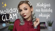 Idealny makijaż na Święta - Glam