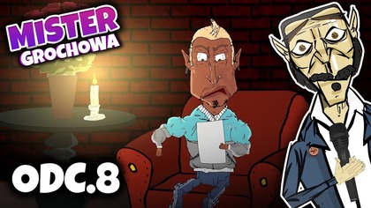 MISTER GROCHOWA - ODC. 8