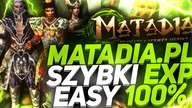 Matadia.pl - Mega łatwy serwer, dla graczy weekendowych !