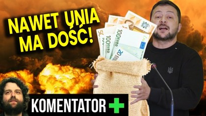 Nawet Unia Ma Dość Ile Oni Zarabiają Na Tej Wojnie! - Analiza Ator