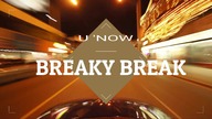 BREAKY BREAK - U KNOW