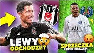 tego jeszcze nie było...  LEWY ODCHODZI!? Prezes PSG MA DOŚĆ Mbappe!
